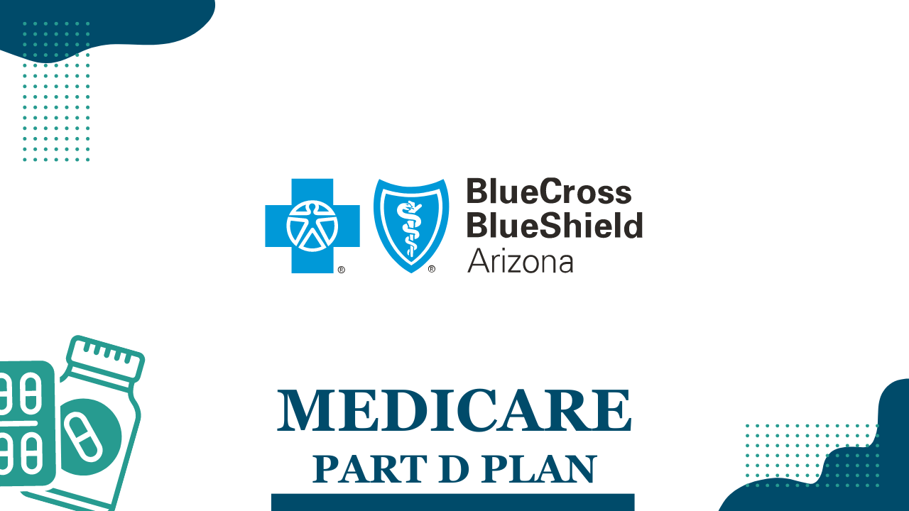 Part D Plan S6506-001 by Blue Cross Blue Shield of Arizona