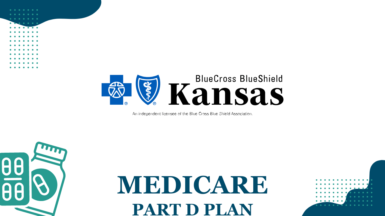 Part D Plan S5726-013 by Blue Cross and Blue Shield of Kansas