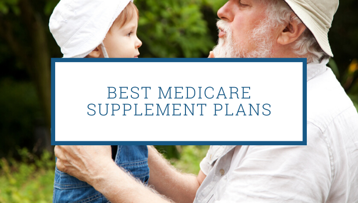 what-are-the-best-medicare-supplement-plans