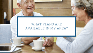 What Medicare Advantage Plans Are Available In My Area