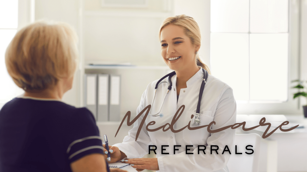 Does Medicare Require Referrals?